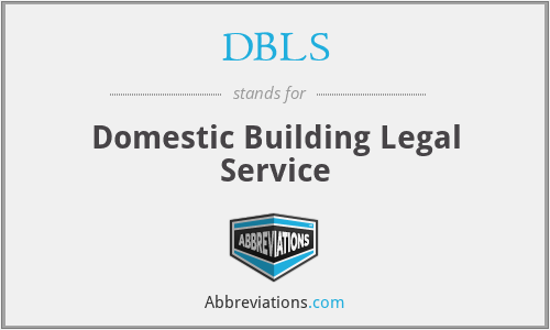 DBLS - Domestic Building Legal Service