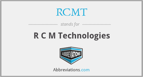 RCMT - R C M Technologies