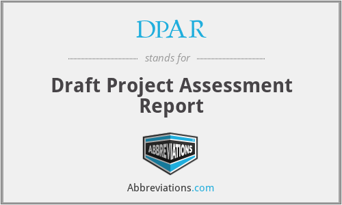 DPAR - Draft Project Assessment Report