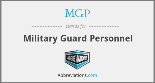 MGP - Military Guard Personnel