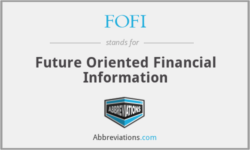 FOFI - Future Oriented Financial Information