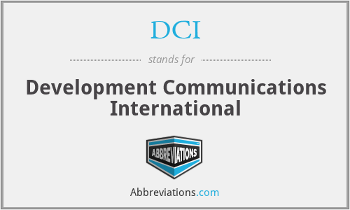 DCI - Development Communications International