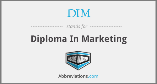 DIM - Diploma In Marketing