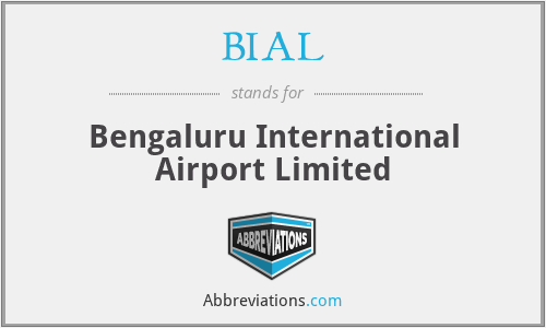 BIAL - Bengaluru International Airport Limited