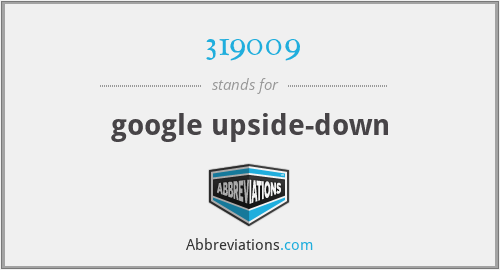 319009 - google upside-down
