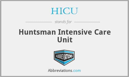 HICU - Huntsman Intensive Care Unit