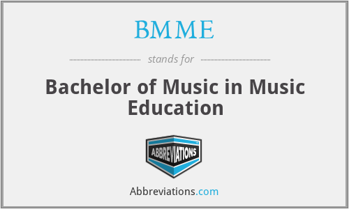 BMME - Bachelor of Music in Music Education