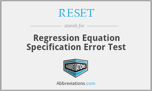RESET - Regression Equation Specification Error Test