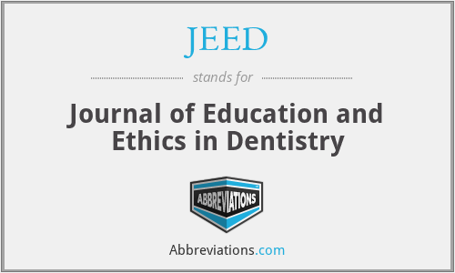 JEED - Journal of Education and Ethics in Dentistry