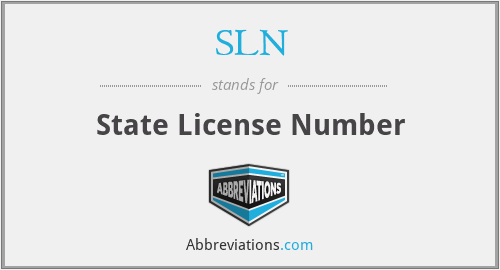 SLN - State License Number
