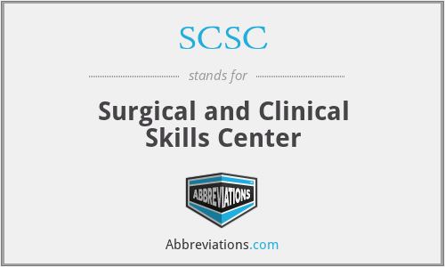 SCSC - Surgical and Clinical Skills Center