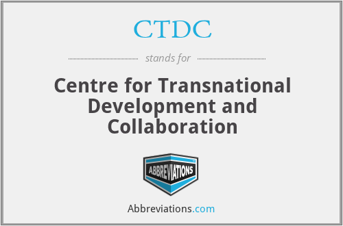 CTDC - Centre for Transnational Development and Collaboration