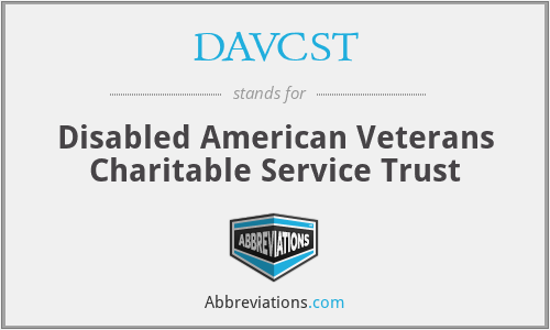 DAVCST - Disabled American Veterans Charitable Service Trust