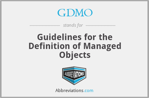 GDMO - Guidelines for the Definition of Managed Objects