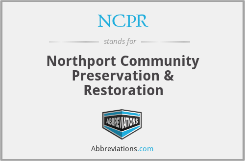 NCPR - Northport Community Preservation & Restoration