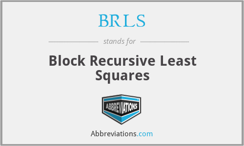 BRLS - Block Recursive Least Squares