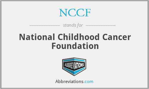 NCCF - National Childhood Cancer Foundation