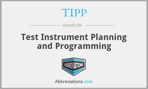 TIPP - Test Instrument Planning and Programming