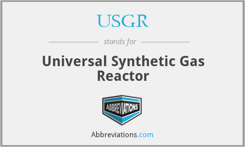 USGR - Universal Synthetic Gas Reactor