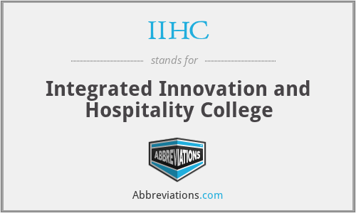 IIHC - Integrated Innovation and Hospitality College