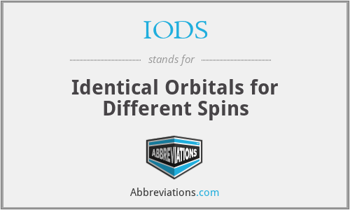 IODS - Identical Orbitals for Different Spins