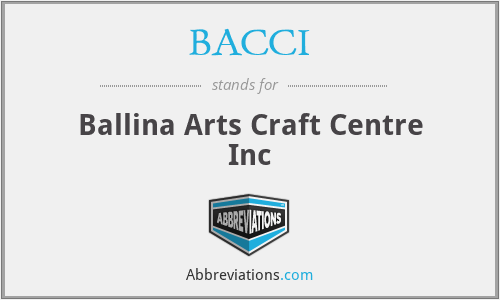 BACCI - Ballina Arts Craft Centre Inc