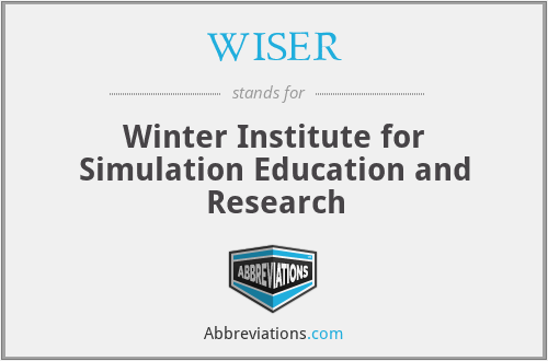 WISER - Winter Institute for Simulation Education and Research