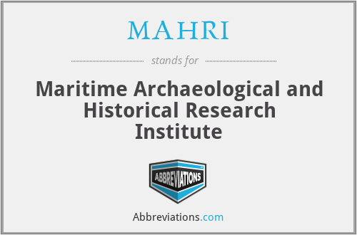MAHRI - Maritime Archaeological and Historical Research Institute