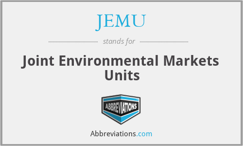 JEMU - Joint Environmental Markets Units