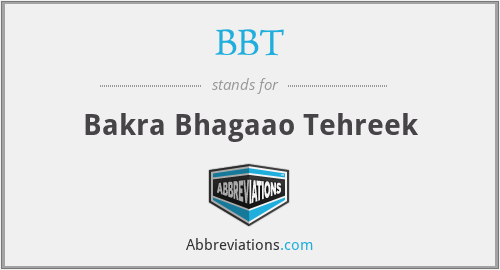 BBT - Bakra Bhagaao Tehreek