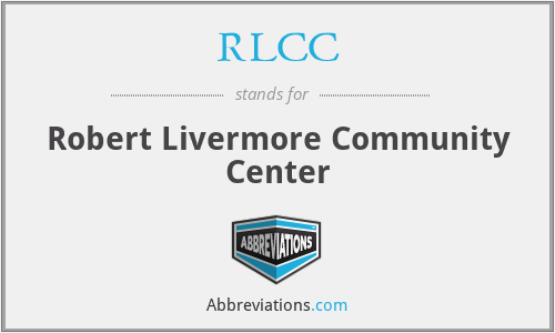 RLCC - Robert Livermore Community Center