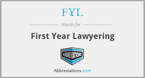 FYL - First Year Lawyering