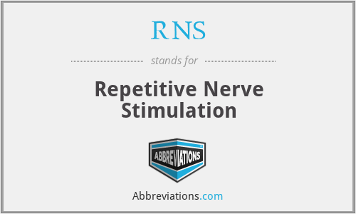 RNS - Repetitive Nerve Stimulation