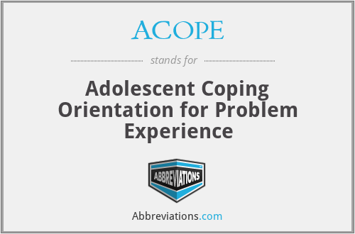 ACOPE - Adolescent Coping Orientation for Problem Experience