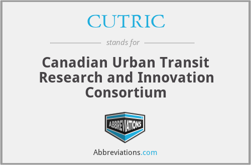 CUTRIC - Canadian Urban Transit Research and Innovation Consortium