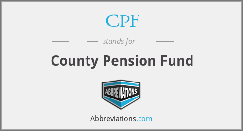 CPF - County Pension Fund