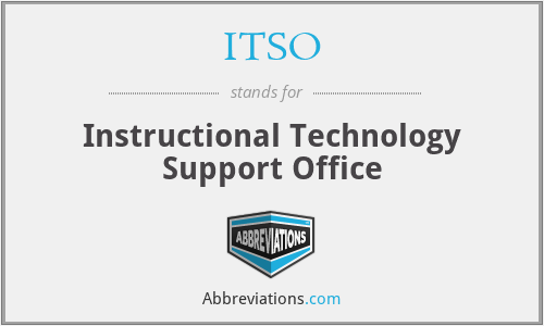ITSO - Instructional Technology Support Office