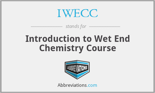 IWECC - Introduction to Wet End Chemistry Course
