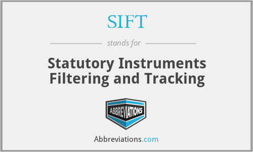 SIFT - Statutory Instruments Filtering and Tracking