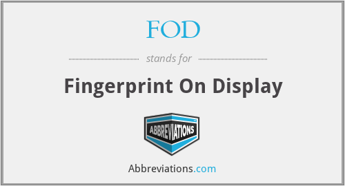 FOD - Fingerprint On Display