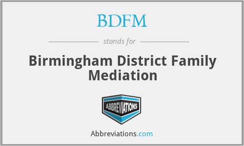 BDFM - Birmingham District Family Mediation