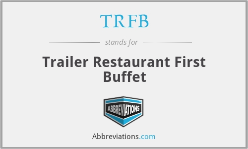 TRFB - Trailer Restaurant First Buffet