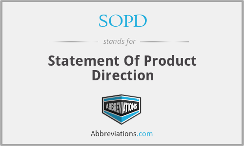SOPD - Statement Of Product Direction