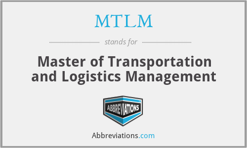 MTLM - Master of Transportation and Logistics Management