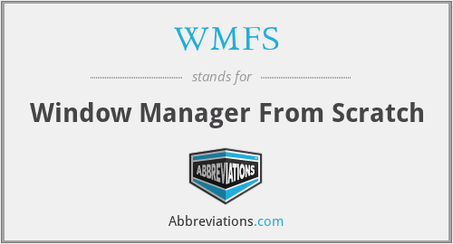 WMFS - Window Manager From Scratch
