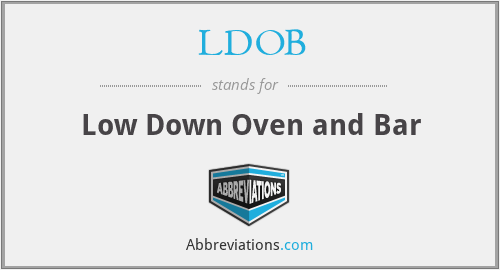 LDOB - Low Down Oven and Bar