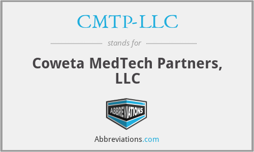 CMTP-LLC - Coweta MedTech Partners, LLC