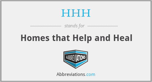 HHH - Homes that Help and Heal