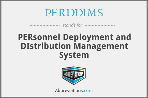 PERDDIMS - PERsonnel Deployment and DIstribution Management System