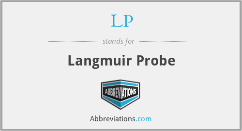 LP - Langmuir Probe